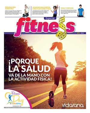 Suplemento Fitness: ¡es hora de ponerse los tenis!