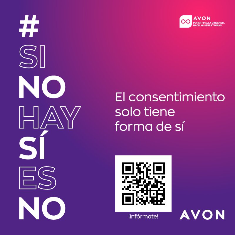 Avon presenta su campaña: #SiNoHaySíEsNo, para erradicar la violencia de género