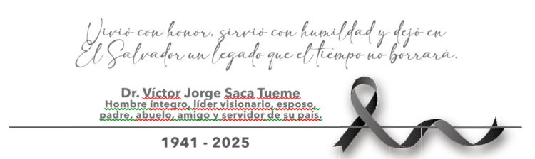 EL SALVADOR DESPIDE A UNO DE SUS GRANDES HOMBRES