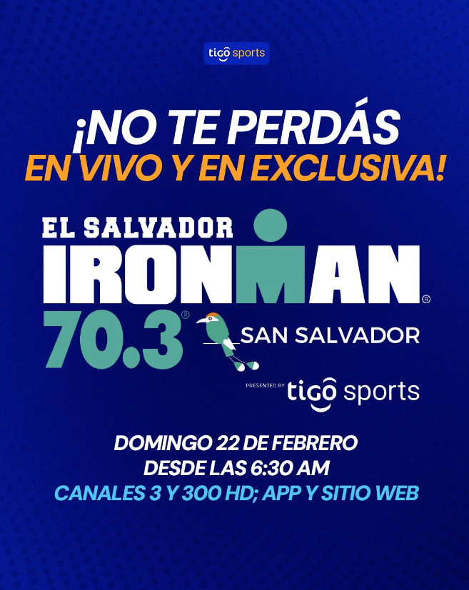 ¡El IRONMAN 70.3 San Salvador arranca mañana domingo 22 de febrero a las 6:00 a.m.! Puedes verlo en vivo por Tigo Sports en canales 3 (SD) y 300 (HD) de cable, con cobertura completa de las tres disciplinas